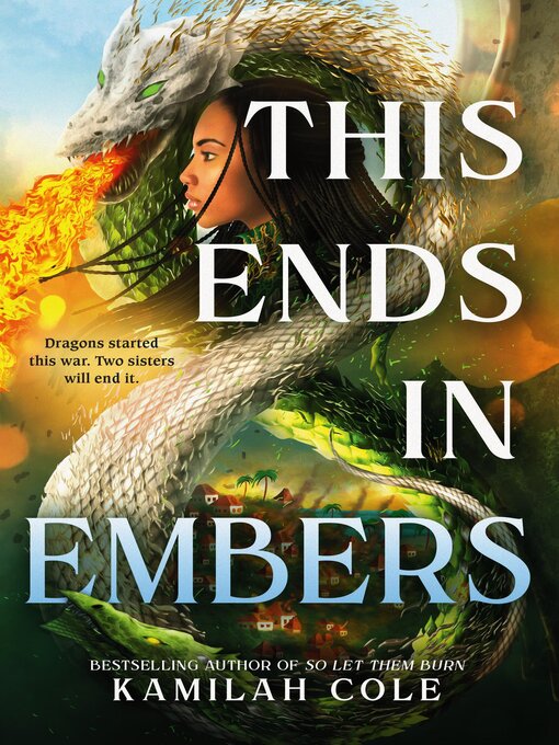 Title details for This Ends in Embers by Kamilah Cole - Available